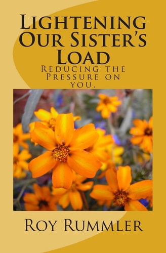 Lightening Our Sister's Load Reducing Pressure on You