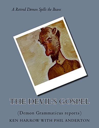 The Devil's Gospel (Demon Grammaticus Reports)