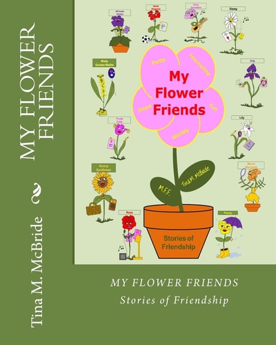 My Flower Friends Stories of Friendship