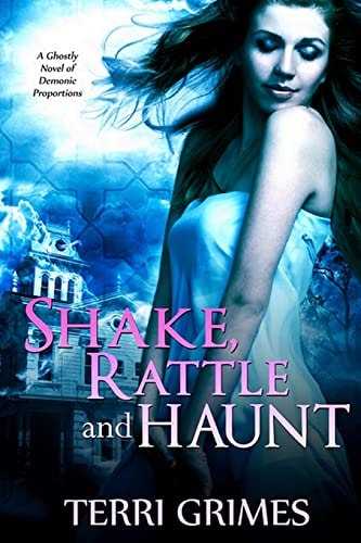Shake Rattle and Haunt