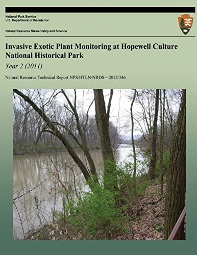 Invasive Exotic Plant Monitoring at Hopewell Culture National Historical Park Year 2 (2011)