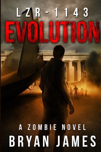 Lzr-1143 Evolution (Book Two of the Lzr-1143 Series)