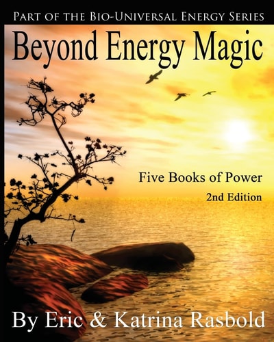 Beyond Energy Magic Five Books of Power