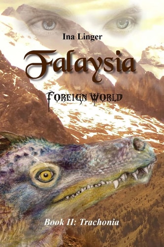 Falaysia - Foreign World - Book II Trachonia