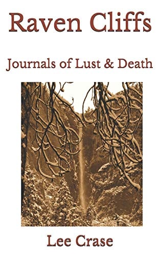 Raven Cliffs 2nd Edition Journals of Lust and Death