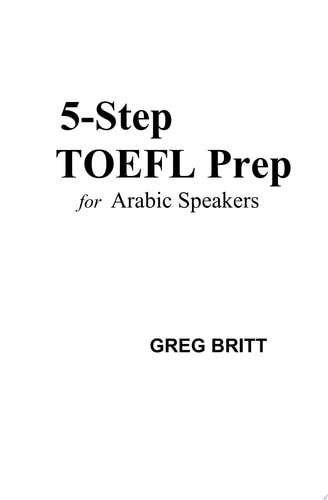 5-Step TOEFL Prep for Arabic Speakers