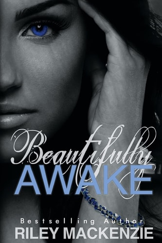 Beautifully Awake