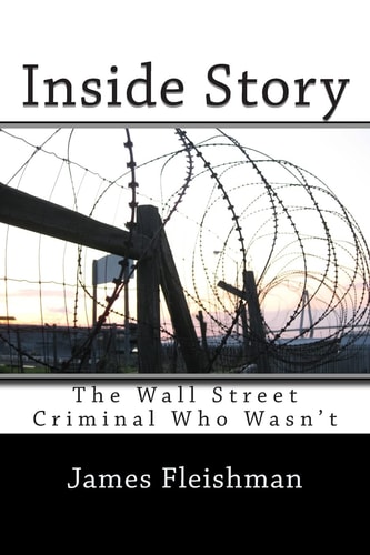 Inside Story The Wall Street Criminal Who Wasn't