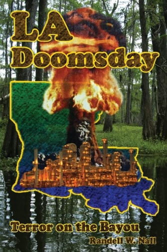 La Doomsday Terror on the Bayou