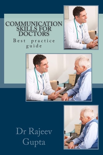 Communication Skills for Doctors A Practical Guide