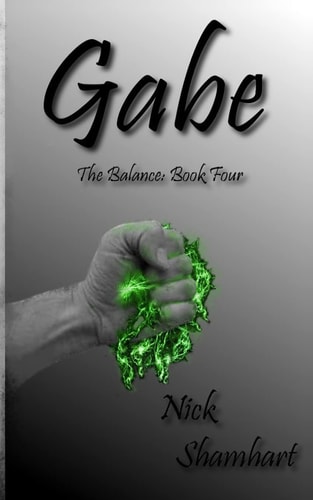 Gabe The Balance Book Four