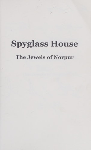 Spyglass House The Jewels of Norpur