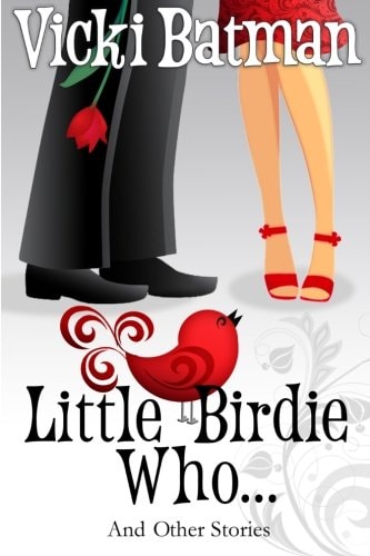 Little Birdie Who And Other Stories