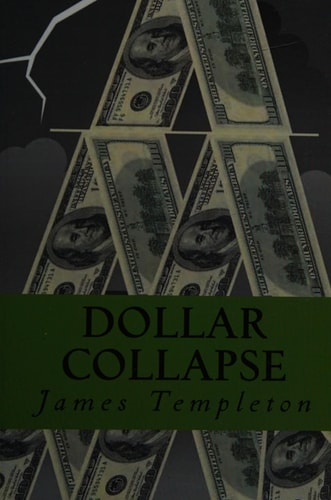 Dollar Collapse