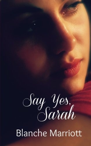 Say Yes, Sarah