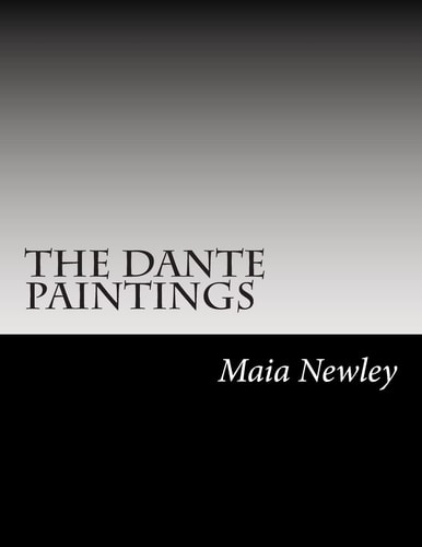 The Dante Paintings (including Marble Seas and Sturm and Drang)