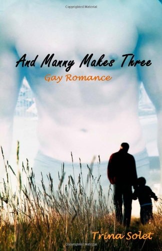 And Manny Makes Three Gay Romance