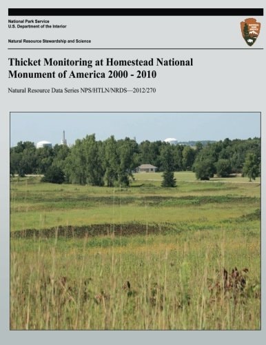 Thicket Monitoring at Homestead National Monument of America 2000 - 2010