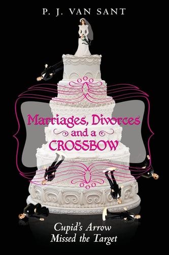 Marriages, Divorces and a Crossbow Cupid's Arrow Missed the Target