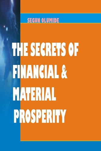 Secrets of Financial and Material Prosperity 12 Keys to Wealth