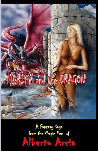 Marika and the Dragon A Fantasy Saga