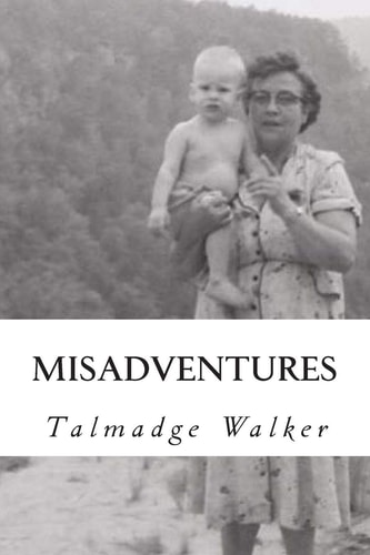 Misadventures