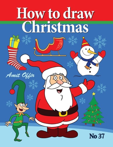 How to Draw Christmas Drawing Books - Comics and Cartoon Characters