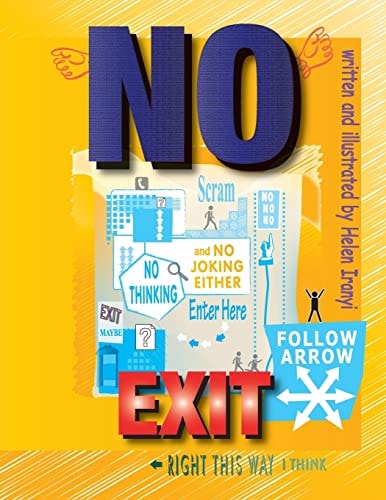 No Exit And No Joking Either