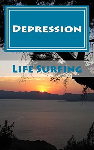 Depression A Guide to Managing and Overcoming Depression