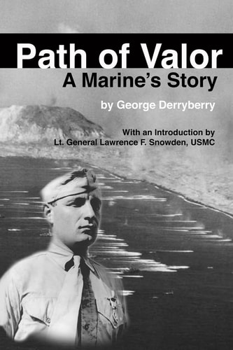 Path of Valor A Marine's Story