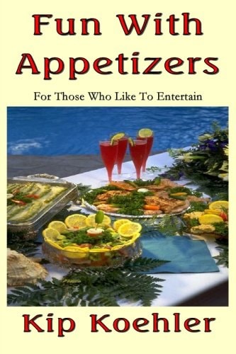 Fun With Appetizers For Those Who Like To Entertain Well