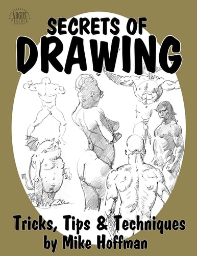 Secrets of Drawing Tricks, Tips and Techniques