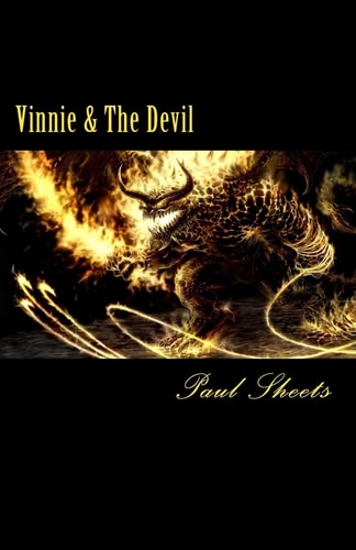 Vinnie and the Devil The Mob Collector Gets Collected