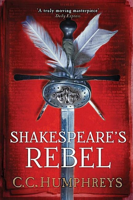 Shakespeares Rebel