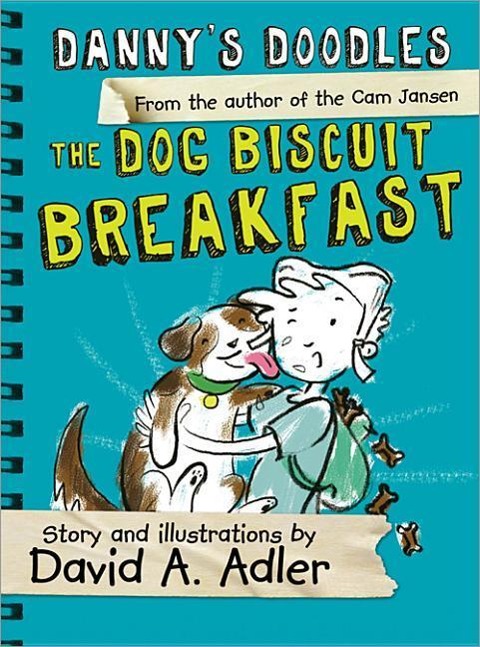 Dannys Doodles: The Dog Biscuit Breakfast