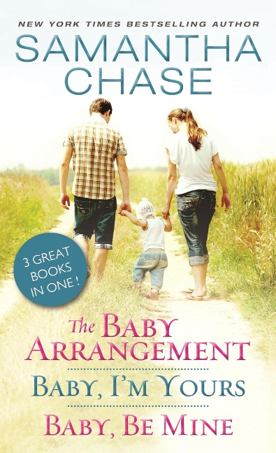 The Baby Arrangement / Baby, Im Yours / Baby, Be Mine