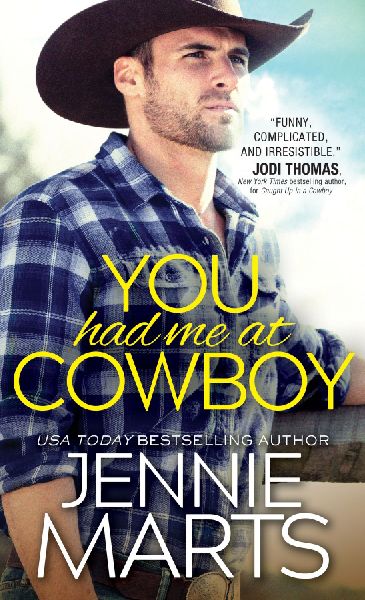You Had Me at Cowboy