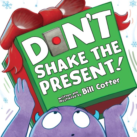 Dont Shake the Present!