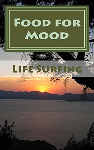 Food for Mood A Guide to Healthy Eating for Mental Health
