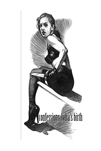 Confessions Lydia's Birth
