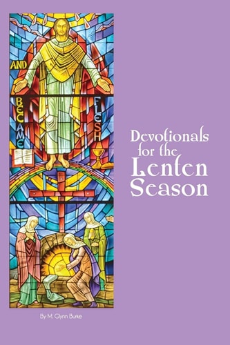 Devotionals for the Lenten Season Book 1