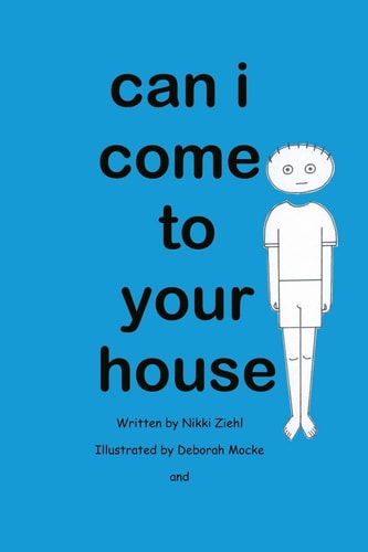 Can i Come to Your House