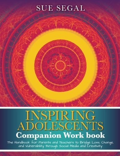 Inspiring Adolescents Companion Workbook