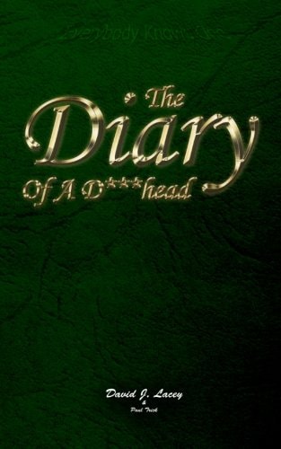 Diary Of A D***head