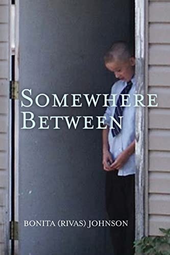 Somewhere Between