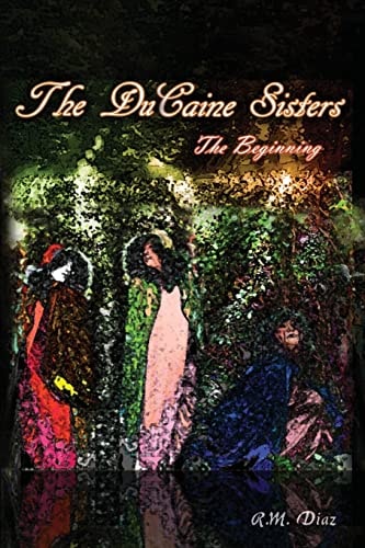 The DuCaine Sisters The Beginning