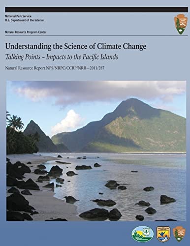 Understanding the Science of Climate Change Talking Points - Impacts to the Pacific Islands