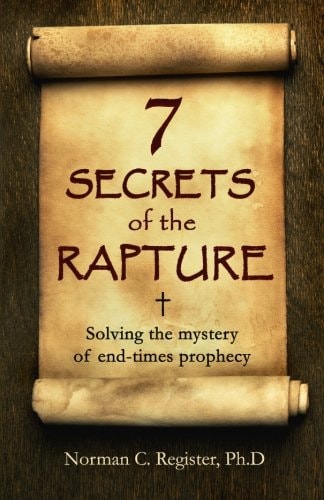 7 SECRETS of the RAPTURE