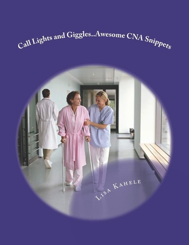 Love, Care, and May I Help You? A Guide To Standing Out As A CNA