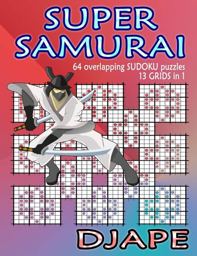 Super Samurai Sudoku 64 Overlapping Puzzles, 13 Grids In 1!